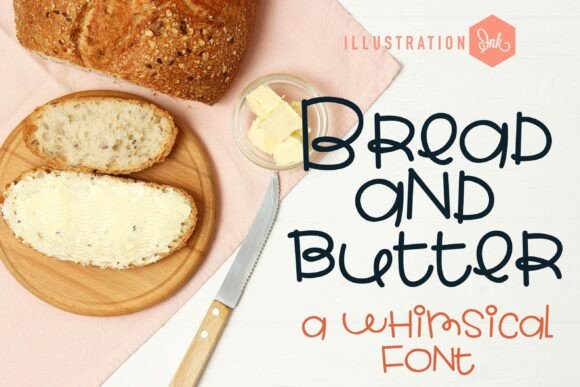 Bread and Butter: A Font That Adds Personality to Your Brand