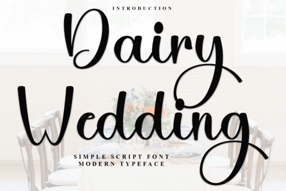 Dairy Wedding: A Festive Font for Creative Branding
