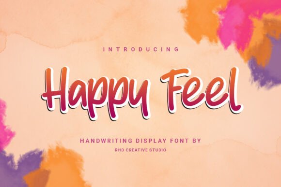 Happy Feel: The Font That Adds Joy to Every Campaign