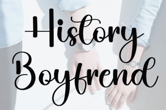History Boyfrend: The Font That Speaks Love