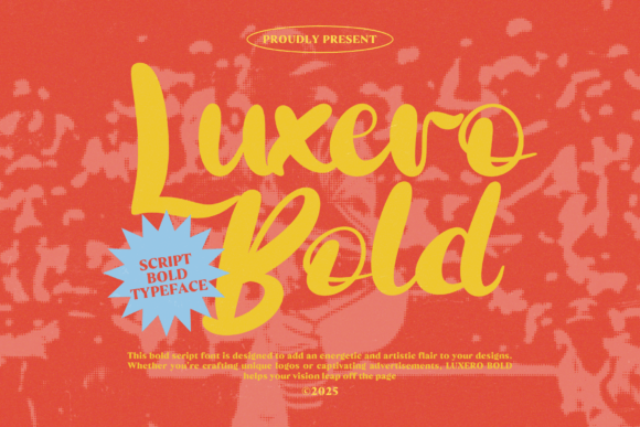 Luxero Bold: A Font That Speaks with Confidence