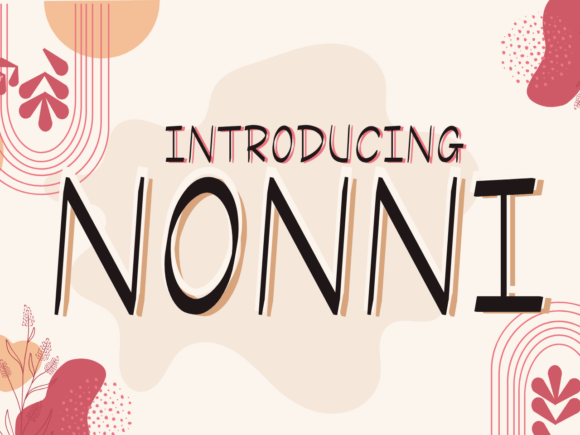 Nonni – A Font That Adds Personality to Your Web Design