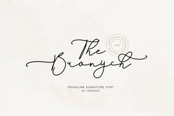 The Bronych: A Script Font That Elevates Digital Branding